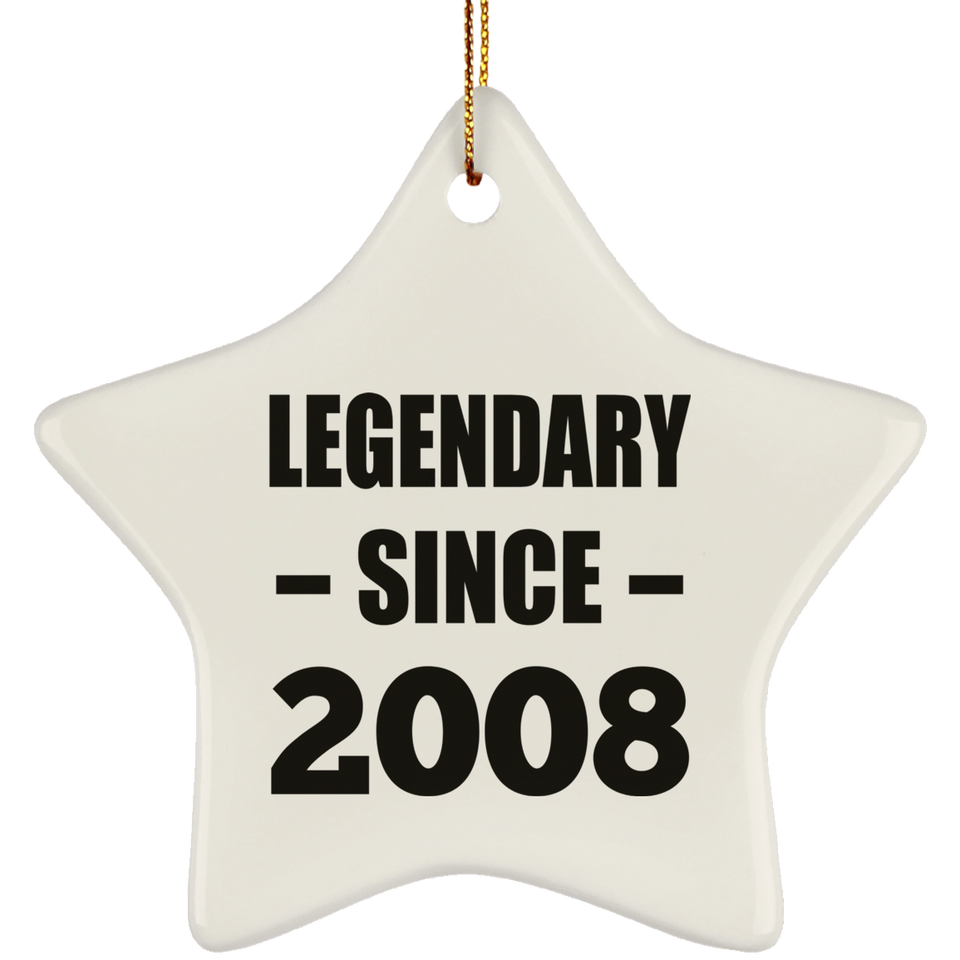 16th Birthday Legendary Since 2008 - Star Ornament