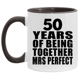 50th Anniversary 50 Years Of Being Mrs Perfect - 11oz Accent Mug Black