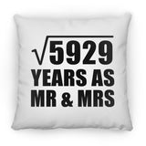 77th Anniversary Square Root of 5929 Years As Mr & Mrs - Throw Pillow