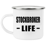 Stockbroker Life - 12oz Camping Mug