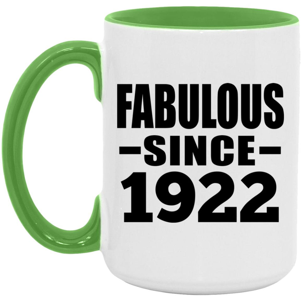 102nd Birthday Fabulous Since 1922 - 15oz Accent Mug Green