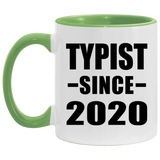 Typist Since 2020 - 11oz Accent Mug Green