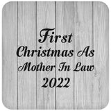 First Christmas As Mother In Law 2022 - Drink Coaster F