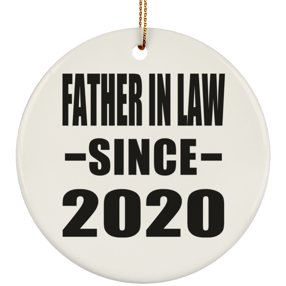 Father In Law Since 2020 - Circle Ornament