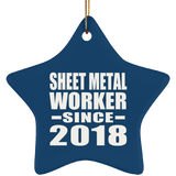 Sheet Metal Worker Since 2018 - Star Ornament