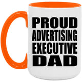 Proud Advertising Executive Dad - 15oz Accent Mug Orange