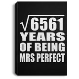 81st Anniversary Square Root of 6561 Years of Mrs Perfect - Canvas Portrait