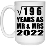 14th Anniversary Square Root of 196 Years As Mr & Mrs 2022 - 15oz Coffee Mug