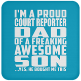 Proud Court Reporter Dad Of Awesome Son - Drink Coaster
