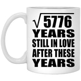 76th Anniversary Square Root of 5776 Years Still In Love - 11oz Coffee Mug