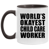 World's Okayest Child Care Worker - 11oz Accent Mug Black