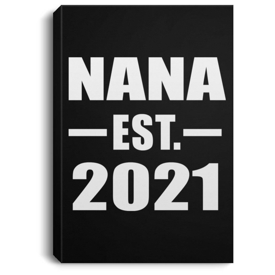 Nana Established EST. 2021 - Canvas Portrait
