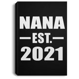 Nana Established EST. 2021 - Canvas Portrait