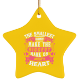 The Smallest Hands Make The Biggest Mark On Mom's Heart - Star Ornament