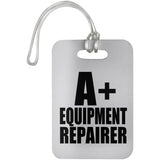 A+ Equipment Repairer - Luggage Bag Tag