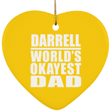Darrell World's Okayest Dad - Heart Ornament