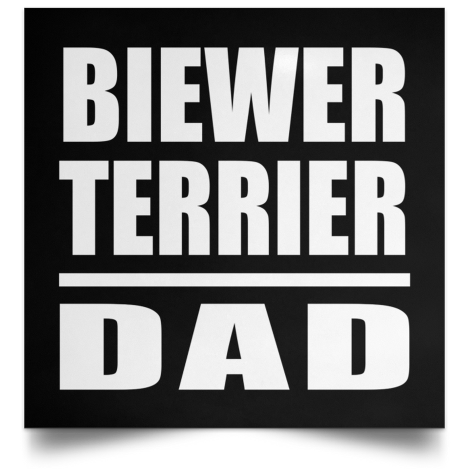 Biewer Terrier Dad - Poster Square