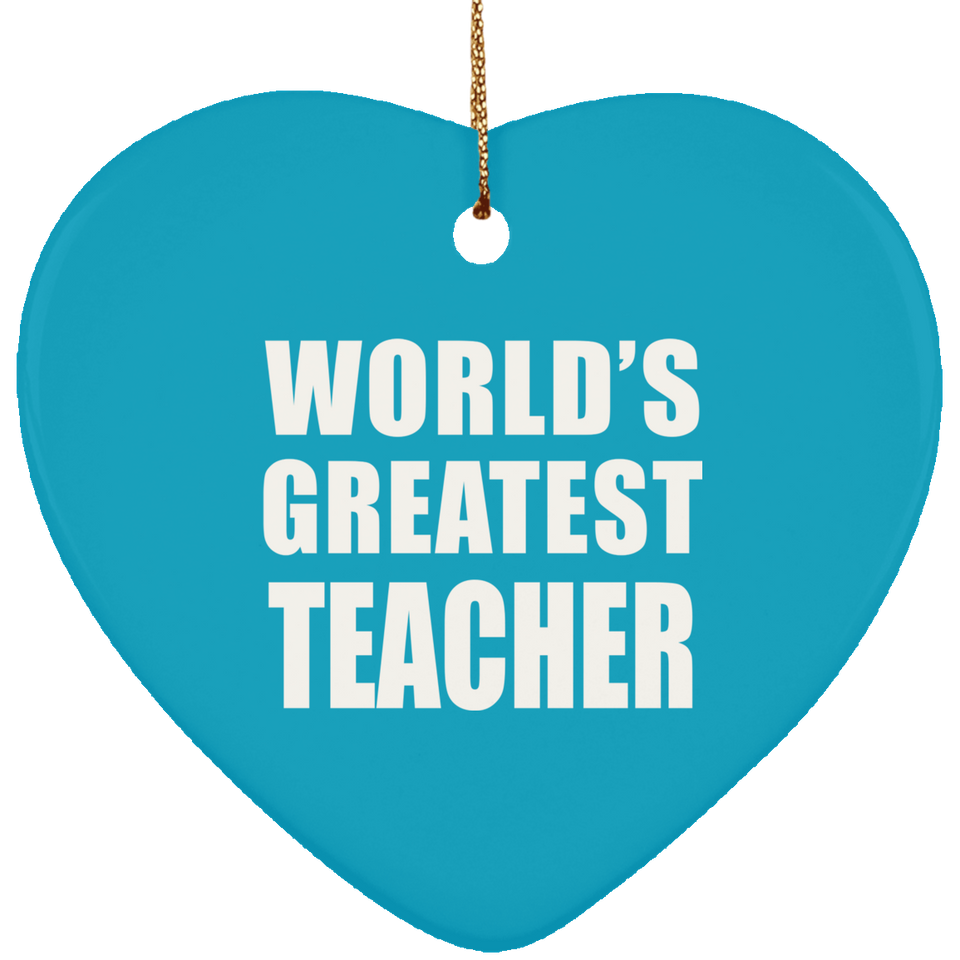 World's Greatest Teacher - Heart Ornament