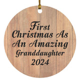 First Christmas As An Amazing Granddaughter 2024 - Circle Ornament C