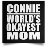 Connie World's Okayest Mom - Poster Square