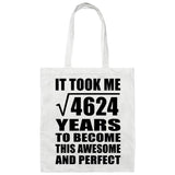 68th Birthday Took Square Root of 4624 Years To Awesome - Tote Bag White