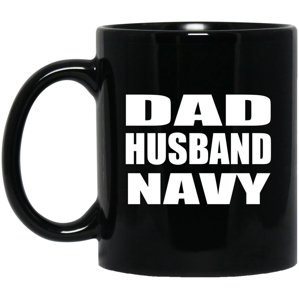 Dad Husband Navy - 11oz Coffee Mug Black