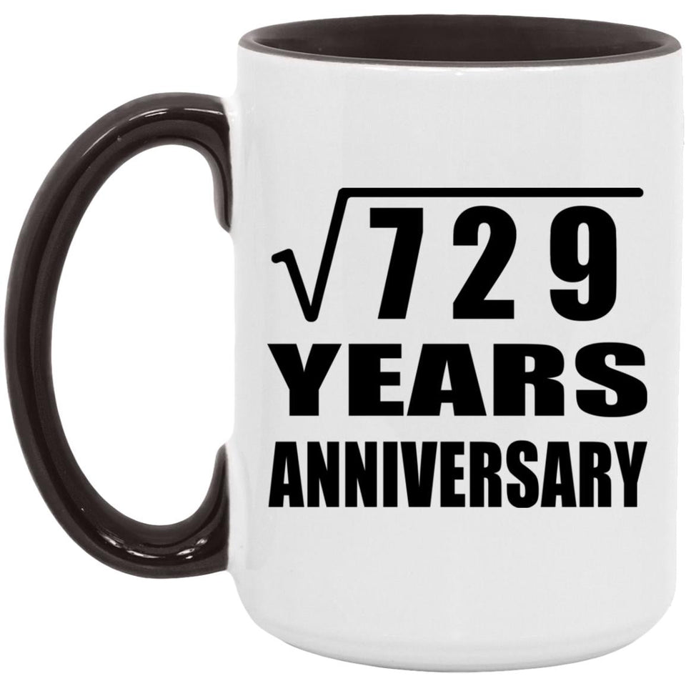 27th Anniversary Square Root of 729 Years Anniversary - 15oz Accent Mug Black