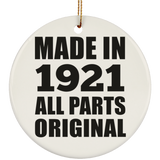 103rd Birthday Made in 1921 All Parts Original - Circle Ornament