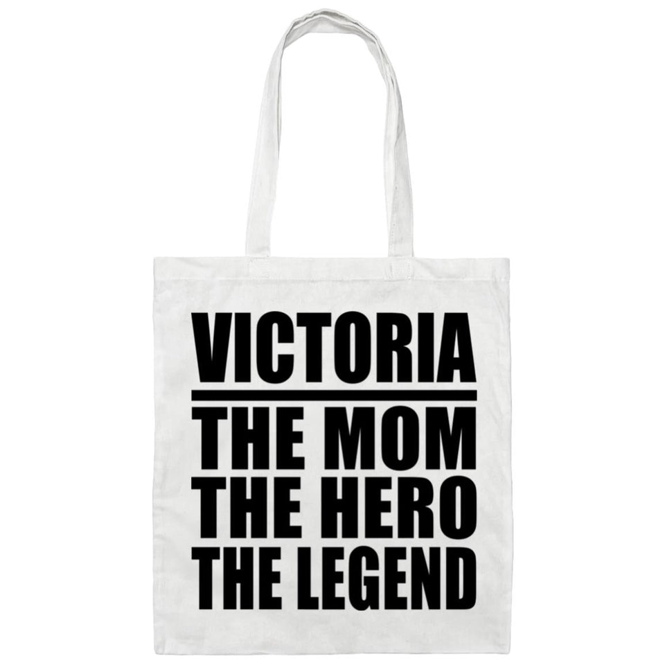 Victoria The Mom The Hero The Legend - Tote Bag White