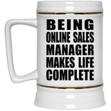 Being Online Sales Manager Makes Life Complete - Beer Stein