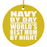 Navy By Day World's Best Mom By Night - Circle Ornament