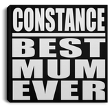Constance Best Mum Ever - Canvas Square