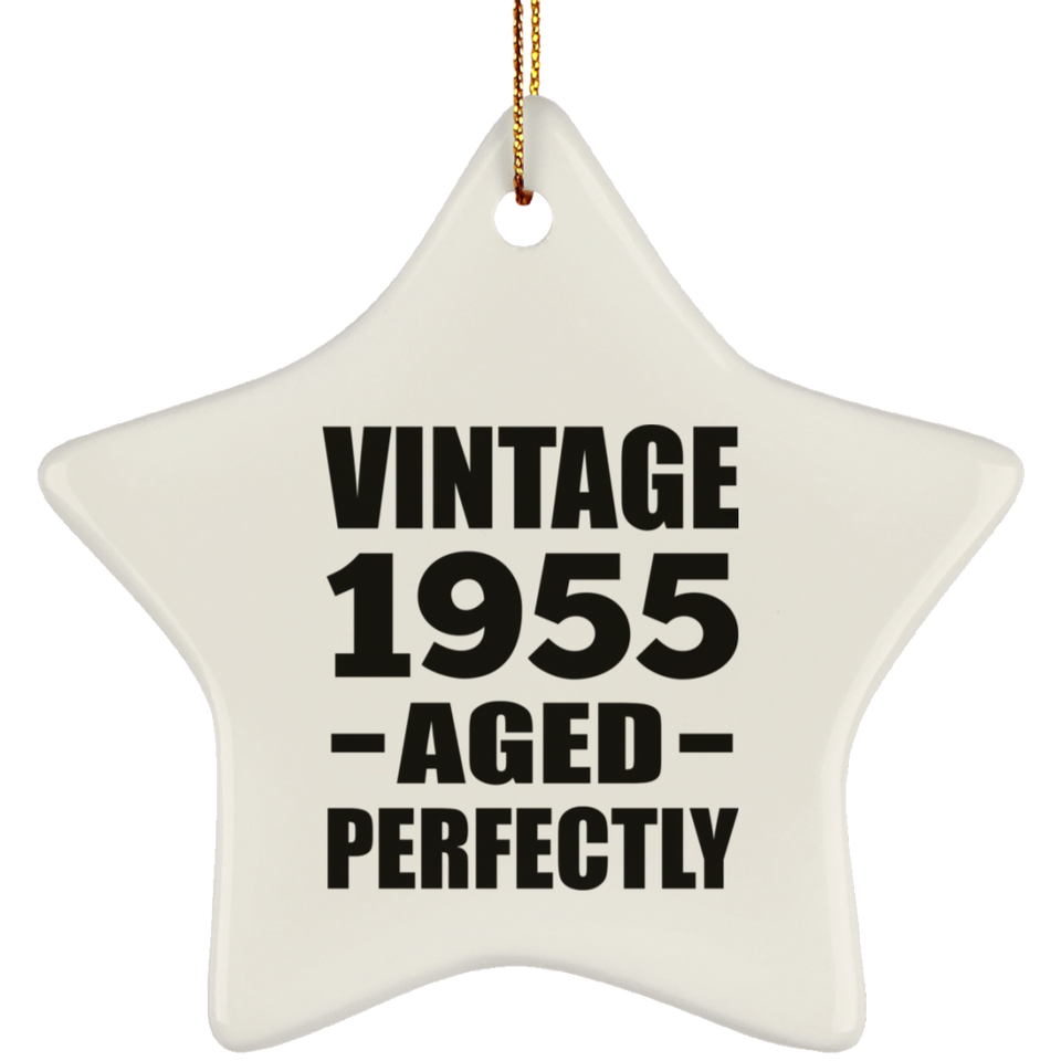 69th Birthday Vintage 1955 Aged Perfectly - Star Ornament