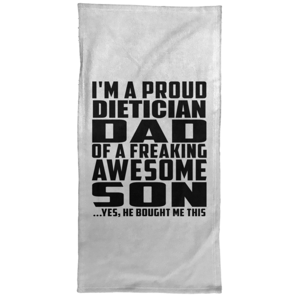 Proud Dietician Dad Of Awesome Son - Hand Towel
