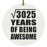 55th Birthday Square Root of 3025 Years of Being Awesome - Circle Ornament