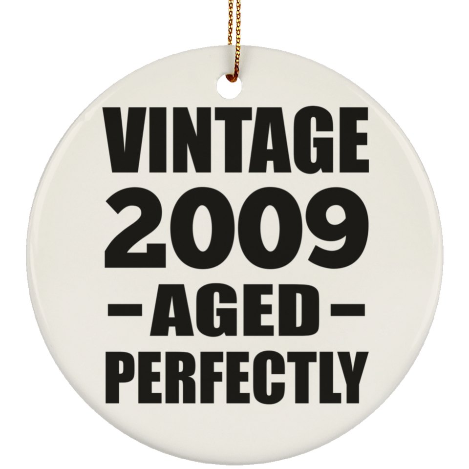 15th Birthday Vintage 2009 Aged Perfectly - Circle Ornament