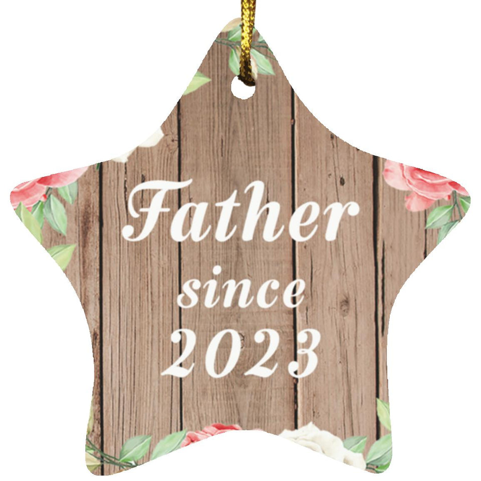Father Since 2023 - Star Ornament B