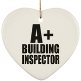 A+ Building Inspector - Heart Ornament