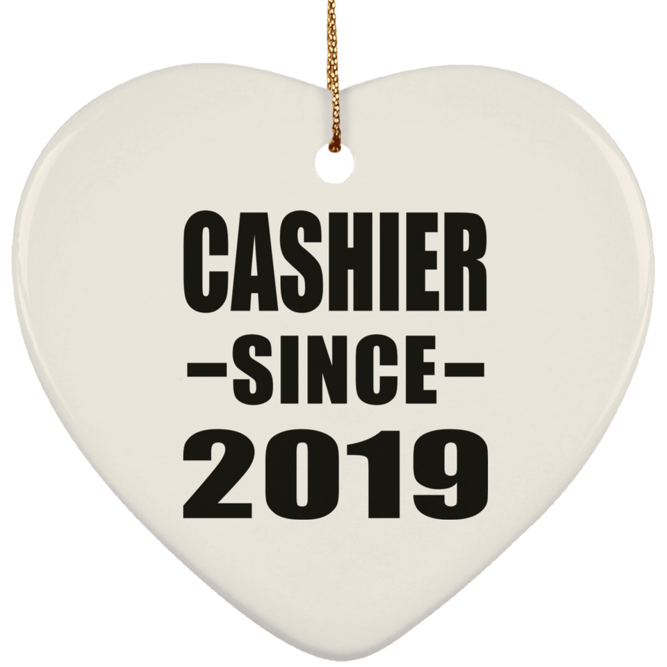 Cashier Since 2019 - Heart Ornament
