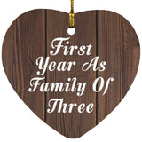 First Year As Family Of Three - Heart Ornament D