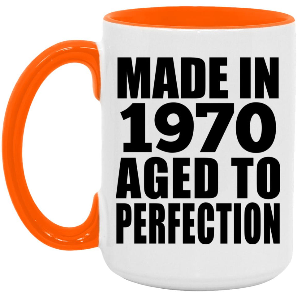 54th Birthday Made In 1970 Aged to Perfection - 15oz Accent Mug Orange