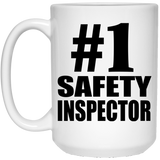 Number One #1 Safety Inspector - 15 Oz Coffee Mug