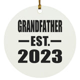 Grandfather Established EST. 2023 - Circle Ornament