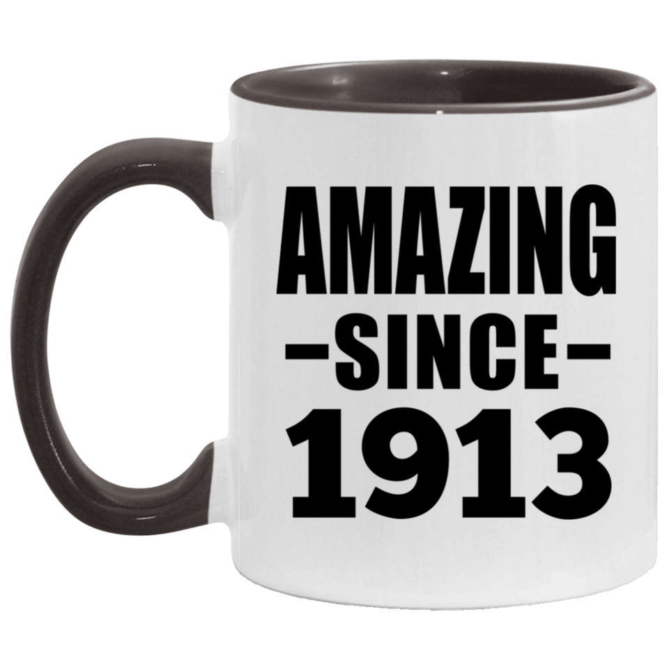 111th Birthday Amazing Since 1913 - 11oz Accent Mug Black