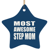 Most Awesome Step Mom - Star Ornament