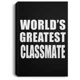 World's Greatest Classmate - Canvas Portrait