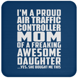 Proud Air Traffic Controller Mom Of Awesome Daughter - Drink Coaster