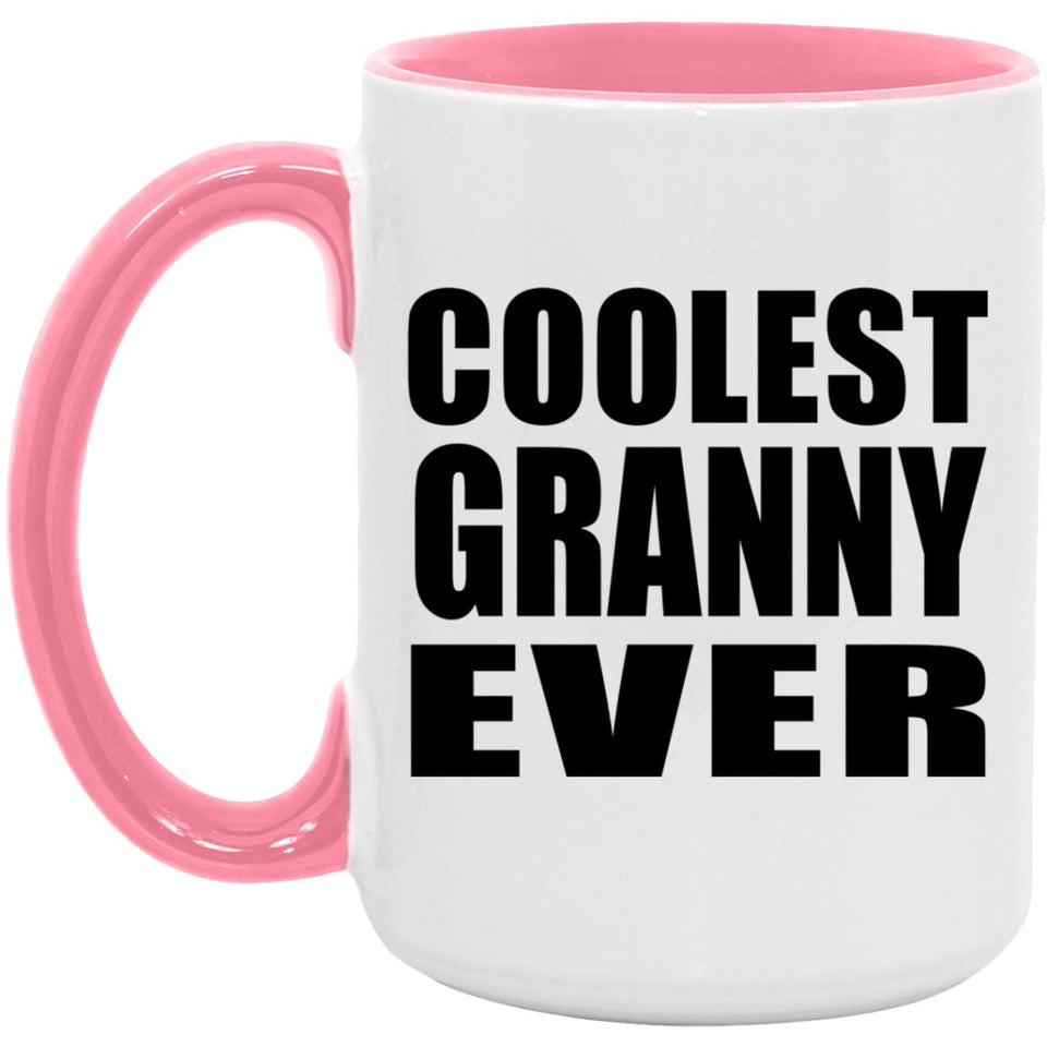 Coolest Granny Ever - 15oz Accent Mug Pink