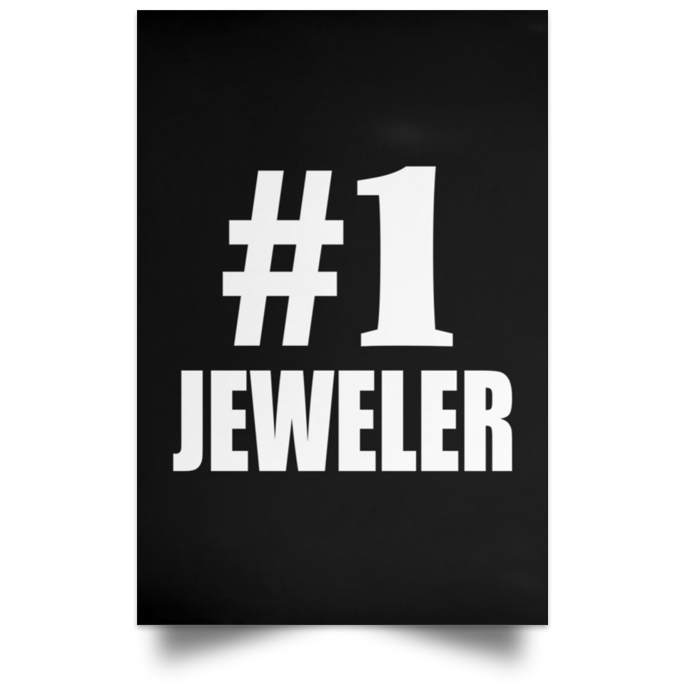 Number One #1 Jeweler - Poster Portrait