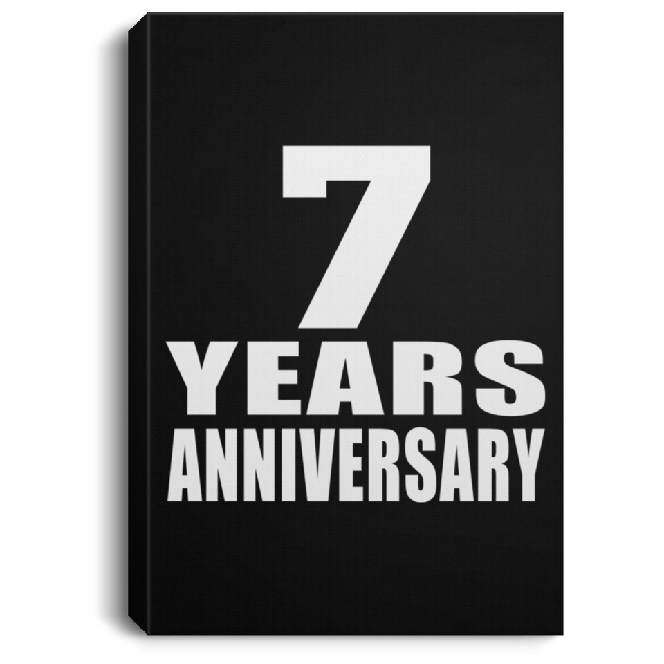7th Anniversary 7 Years Anniversary - Canvas Portrait